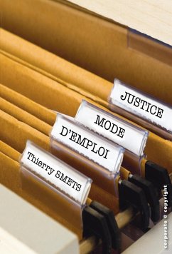 Cover Justice, mode d'emploi (eBook, ePUB)