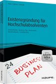 Existenzgründung für Hochschulabsolventen - inkl. Arbeitshilfen online