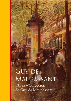 Cover Obras - Coleccion de Guy de Maupassant (eBook, ePUB)
