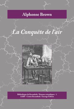 La Conquête de l'air (eBook, ePUB) - Brown, Alphonse