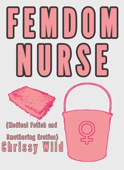 Cover Femdom Nurse (Medical Fetish and Smothering Erotica) (eBook, ePUB)