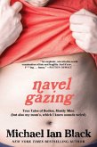 Navel Gazing (eBook, ePUB)