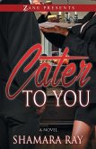 Cater to You (eBook, ePUB)