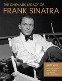 The Cinematic Legacy of Frank Sinatra (eBook, ePUB)