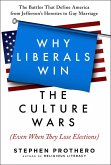 Why Liberals Win the Culture Wars (Even When They Lose Elections) (eBook, ePUB)