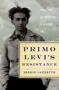 Primo Levi's Resistance (eBook, ePUB) - Luzzatto, Sergio