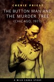 The Button Man and the Murder Tree (eBook, ePUB)