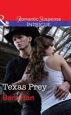 Texas Prey (Mills & Boon Intrigue) (Mason Ridge, Book 1) (eBook, ePUB)