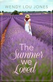 The Summer We Loved (eBook, ePUB)