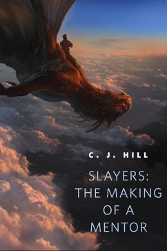 Cover Slayers: The Making of a Mentor (eBook, ePUB)