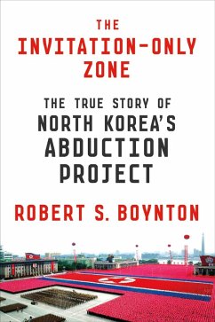 The Invitation-Only Zone (eBook, ePUB) - Boynton, Robert S.