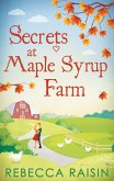 Secrets At Maple Syrup Farm (eBook, ePUB)
