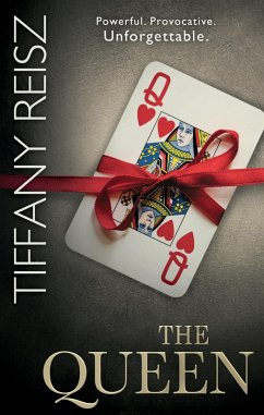 The Queen (eBook, ePUB) - Reisz, Tiffany