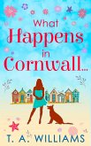 What Happens In Cornwall... (eBook, ePUB)