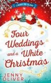 Four Weddings And A White Christmas (eBook, ePUB)
