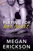 Playing For Her Heart (eBook, ePUB)