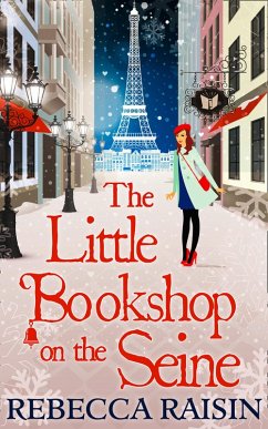The Little Bookshop On The Seine (eBook, ePUB) - Raisin, Rebecca