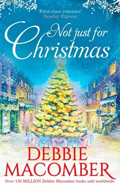 Not Just For Christmas (eBook, ePUB) - Macomber, Debbie