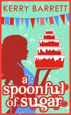 A Spoonful Of Sugar: A Novella (Could It Be Magic?, Book 5) (eBook, ePUB)