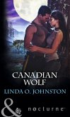 Canadian Wolf (Mills & Boon Nocturne) (eBook, ePUB) Canadian Wolf (Mills & Boon Nocturne) (eBook, ePUB)