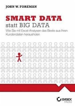 Big Data smart mit Excel analysieren - So holen Sie das Beste aus Ihren Kundendaten heraus (eBook, ePUB) - Foreman, John W.