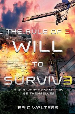 Cover The Rule of Three: Will to Survive (eBook, ePUB)