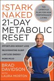 The Stark Naked 21-Day Metabolic Reset (eBook, ePUB) The Stark Naked 21-Day Metabolic Reset (eBook, ePUB)