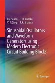 Sinusoidal Oscillators and Waveform Generators using Modern Electronic Circuit Building Blocks