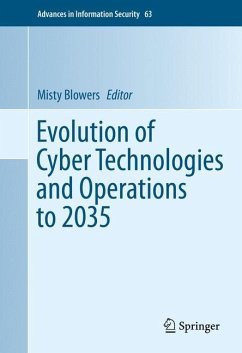 Evolution of Cyber Technologies and Operations to 2035