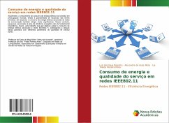 Consumo de energia e qualidade do serviço em redes IEEE802.11 - Biazotto, Luiz Henrique;de Assis Mota, Alexandre;Moreira Mota, Lia Toledo