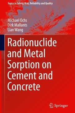 Radionuclide and Metal Sorption on Cement and Concrete - Ochs, Michael;Mallants, Dirk;Wang, Lian