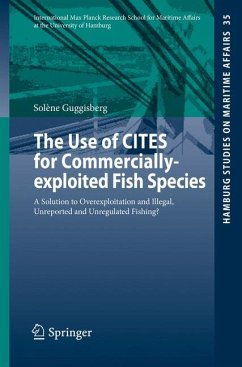 The Use of CITES for Commercially-exploited Fish Species - Guggisberg, Solène
