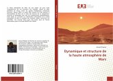 Dynamique et structure de la haute atmosphère de Mars