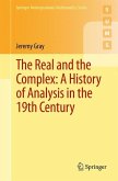 The Real and the Complex: A History of Analysis in the 19th Century