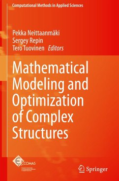 Mathematical Modeling and Optimization of Complex Structures