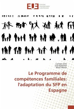 Le Programme de compétences familiales: l'adaptation du SFP en Espagne - Orte, Carmen;Ballester, Lluís;March, Martí