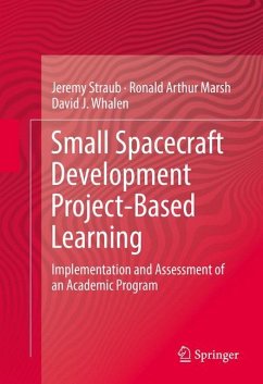 Small Spacecraft Development Project-Based Learning - Straub, Jeremy;Marsh, Ronald Arthur;Whalen, David J.