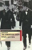 Edwardian Crisis: Britain, 1901-1914