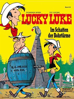 Im Schatten der Bohrtürme / Lucky Luke Bd.32 (eBook, ePUB) - Morris; Goscinny, René
