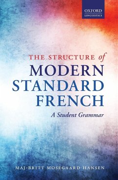 Structure of Modern Standard French - Hansen, Maj-Britt Mosegaard