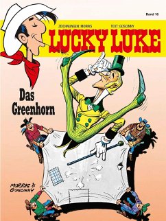 Das Greenhorn / Lucky Luke Bd.16 (eBook, ePUB) - Morris; Goscinny, René