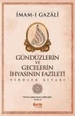 Gündüzlerin ve Gecelerin Ihyasinin Fazileti