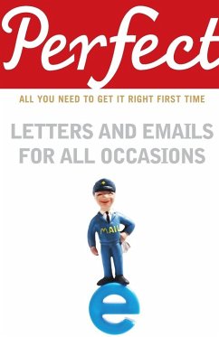 Perfect Letters and Emails for All Occas - Davidson, George