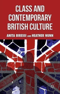 Class and Contemporary British Culture - Biressi, A.;Nunn, H.