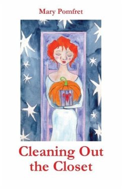 Cleaning Out the Closet - Pomfret, Mary