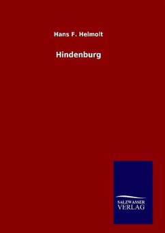 Hindenburg - Helmolt, Hans F.