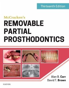 McCracken's Removable Partial Prosthodontics - Carr, Alan B. (Prosthodontic Consultant and Professor of Dentistry i; Brown, David T. (Retired<br>Assistant Dean for Clinical Affairs<br>C