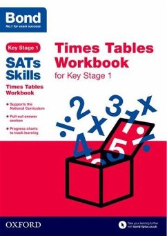 Bond SATs Skills: Times Tables Workbook for Key Stage 1 - Lindsay, Sarah; Bond SATs Skills; Bond 11+