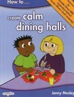How to Create Calm Dining Halls How to Create Calm Dining Halls