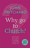 Why Go to Church?